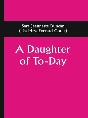 cover image of A Daughter of To-Day